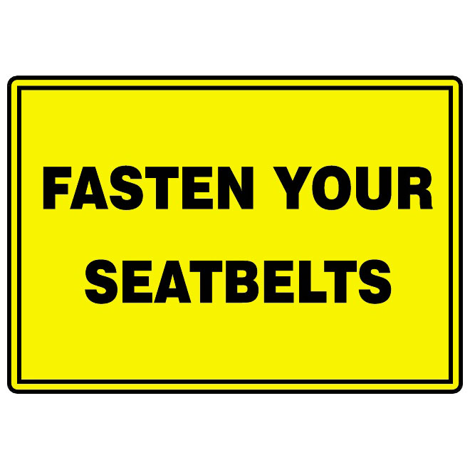 FASTEN YOUR SEATBELTS VECTOR SIGN Logo photo - 1